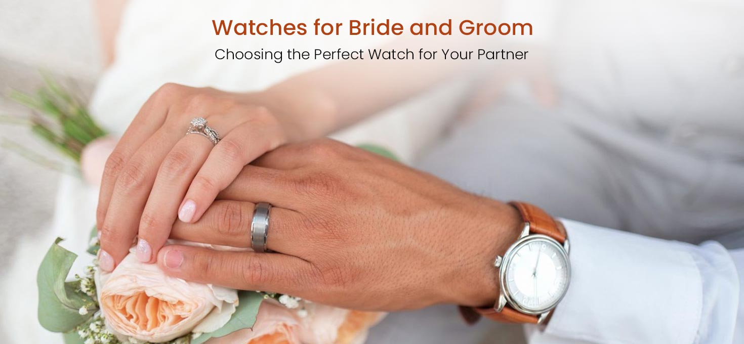 Watches for Bride & Groom