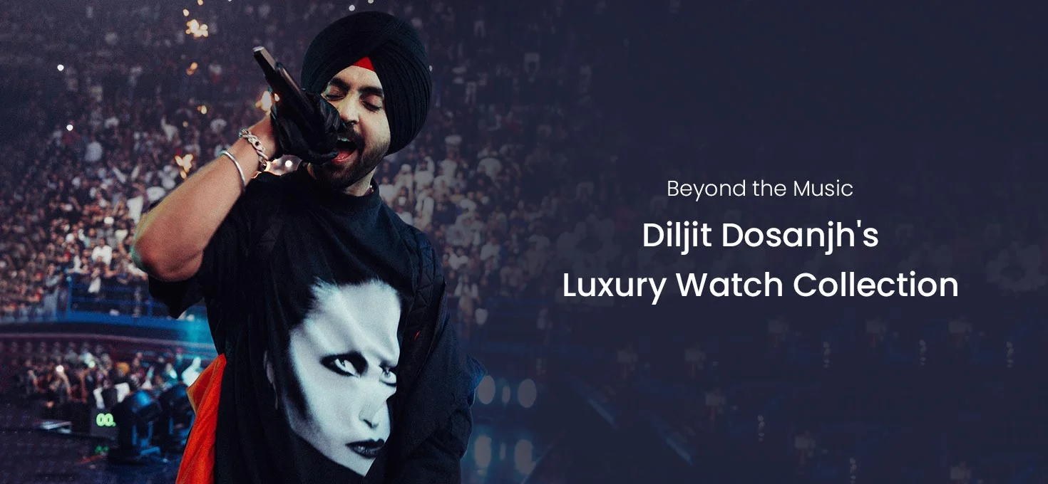 Beyond the Music: Diljit Dosanjh's Luxury Watch Collection