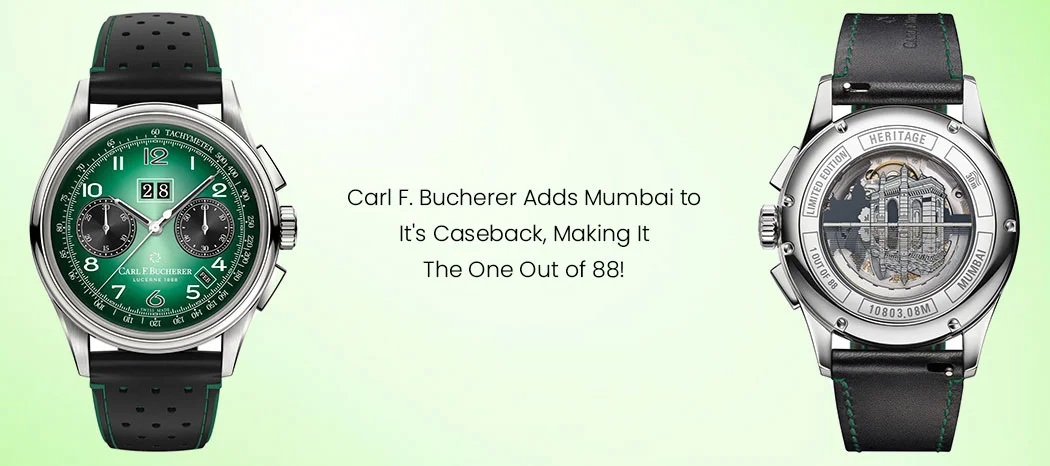 Carl F. Bucherer Heritage Bicompax Annual Hometown Edition Mumbai